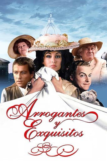 Arrogantes y exquisitos